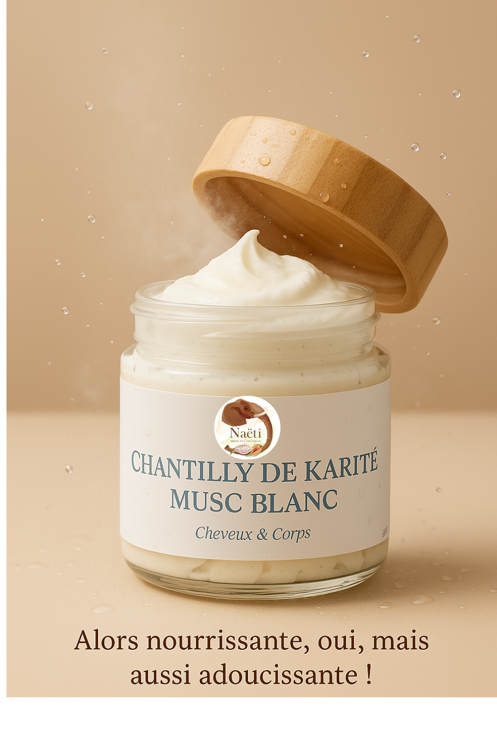 Chantilly de Karité Musc