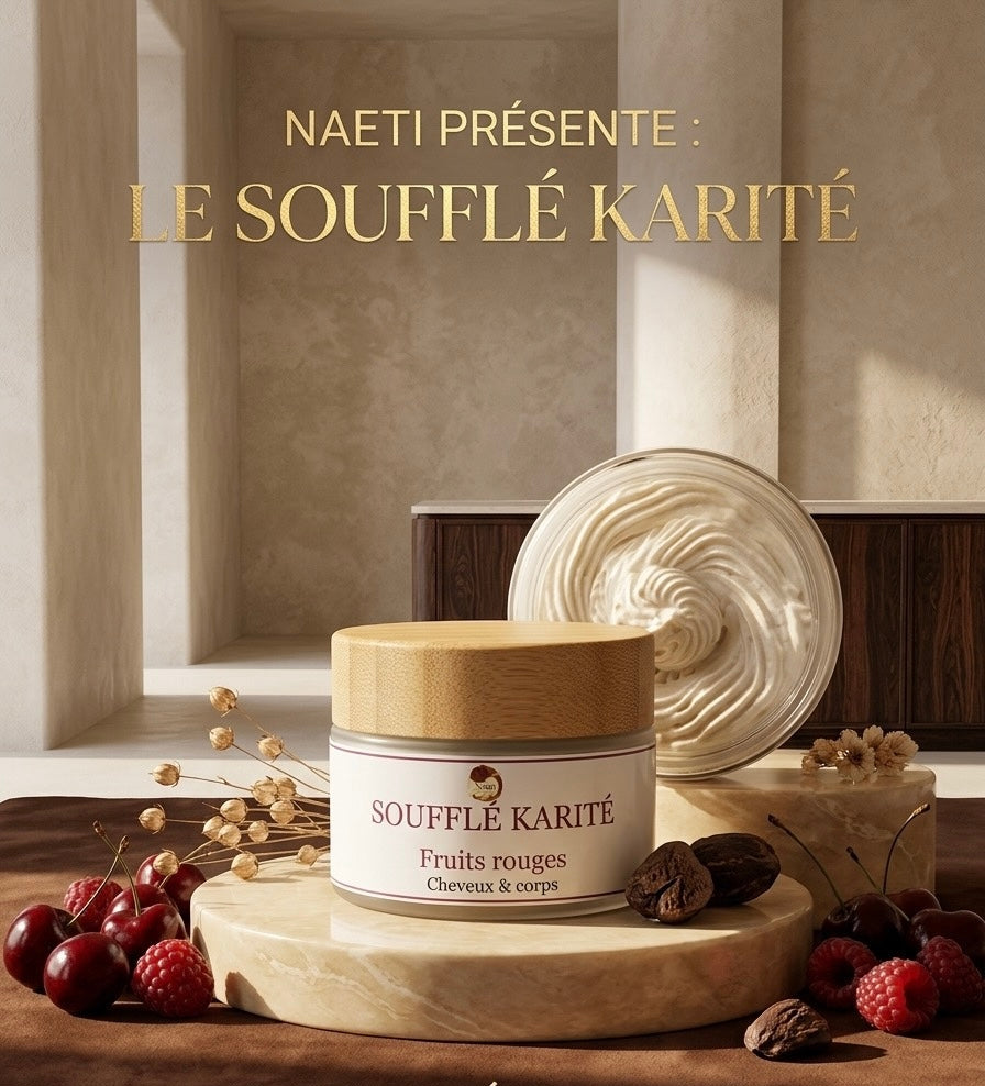 Soufflé Karité Fruits Rouges